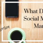 What Does a Social Media Manager Do?