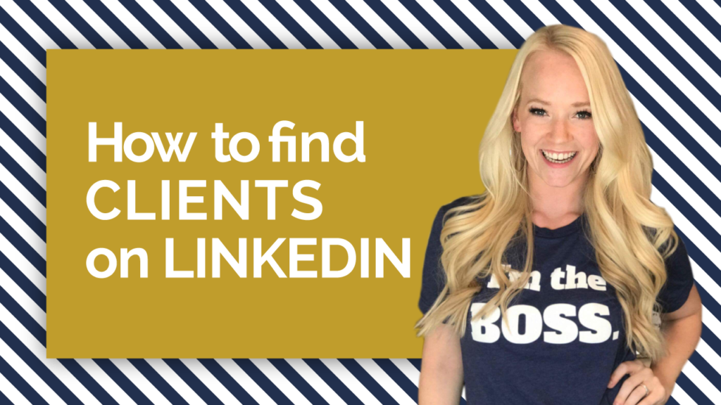 How To Find Clients On LinkedIn