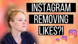 Instagram Removing Likes and What this Means for Social Media Managers & Influencers