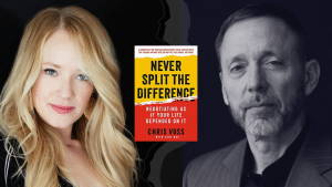 How to Negotiate: Never Split the Difference - Interview With Chris Voss - Part 1