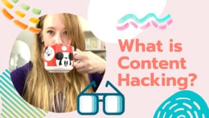 How to Use Content Hacking to Create Quality New Content That Performs
