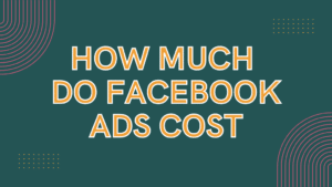 How Much do Facebook Ads Cost